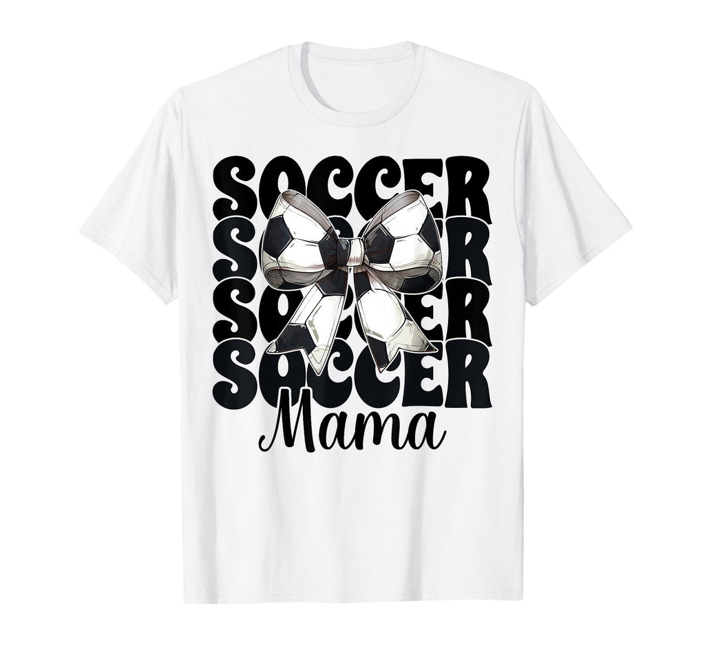 Soccer Mama Soccer Mom Mothers Day T-Shirt - Fun Novelty Design Men Women