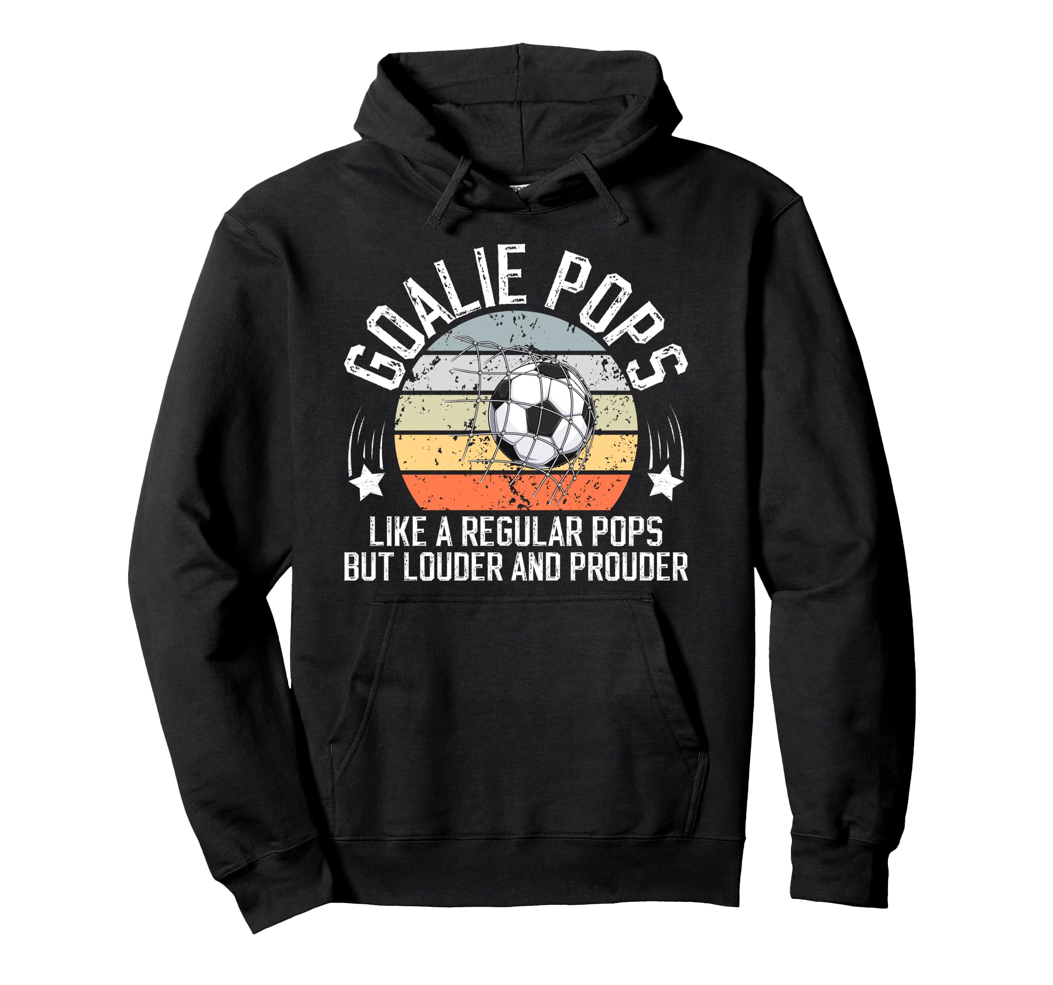 Soccer Goalie Pops Definition Soccer Hoodie - Fun Novelty Design Unisex