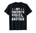 Proud Soccer Goalie Brother Soccer T-Shirt - Fun Novelty Design for Adults