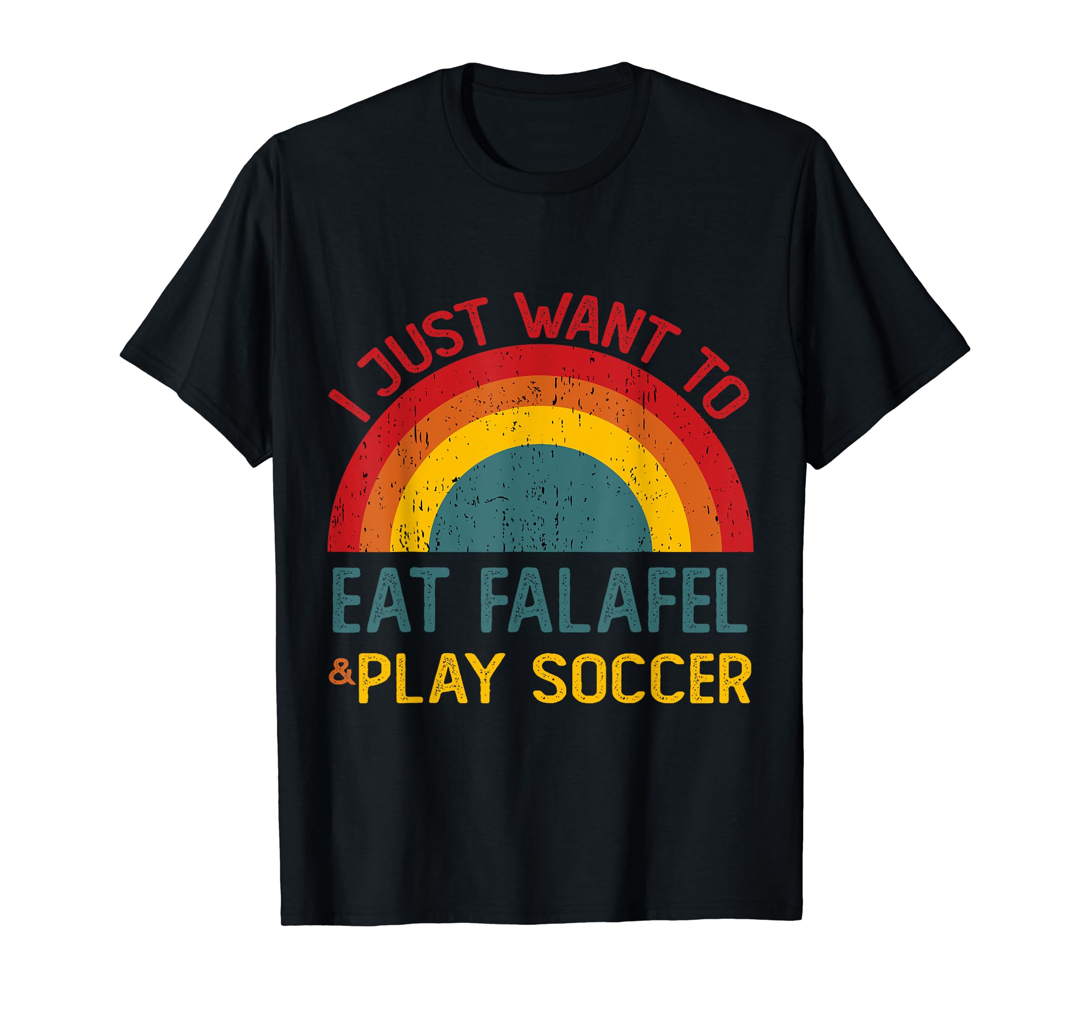 Funny I Just Want To Eat Falafel And Play T-Shirt - Unique Graphic Unisex
