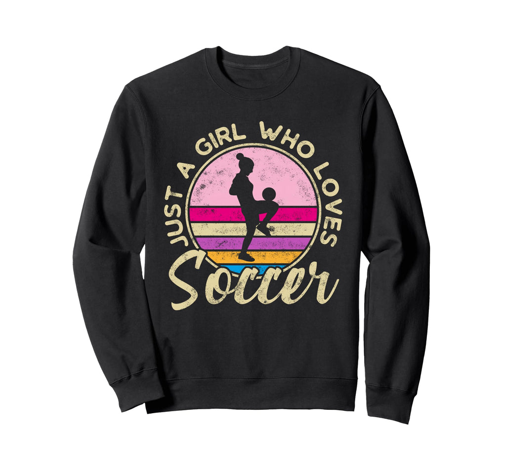 Just Who Loves Soccer Soccer Sweatshirt - Aesthetic Graphic Unisex