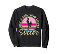 Just Who Loves Soccer Soccer Sweatshirt - Aesthetic Graphic Unisex