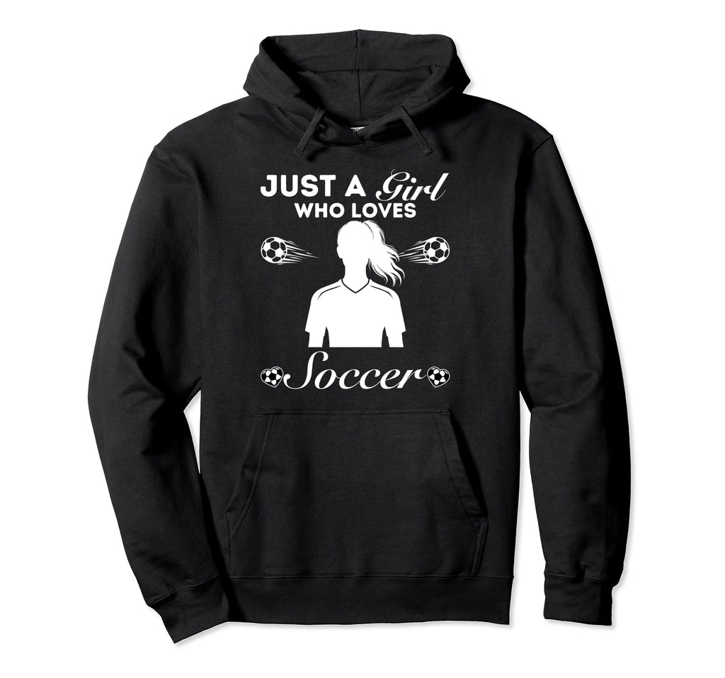 Just Who Loves Soccer Hoodie - Fun Novelty Design for Adults