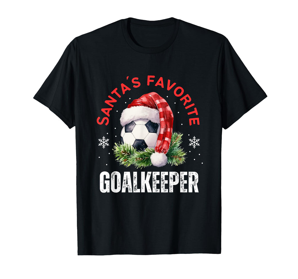 Santas Favorite Goalkeeper Soccer T-Shirt - Streetwear Style Men Women