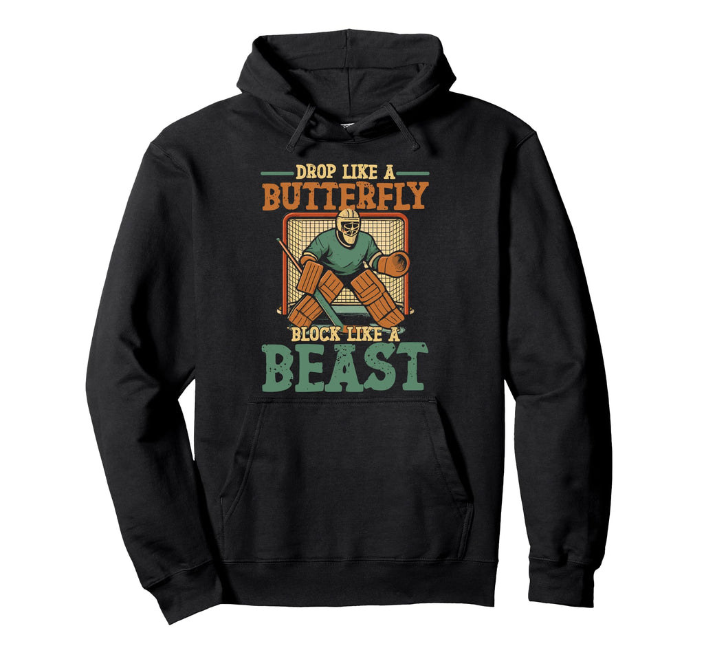 Ice Hockey Goalie Goalkeeper Drop Like Hoodie - Graphic Print for Adults