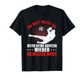 Goalkeeper Du Bist Nicht Du Wenn Dein T-Shirt - Streetwear Style Men Women