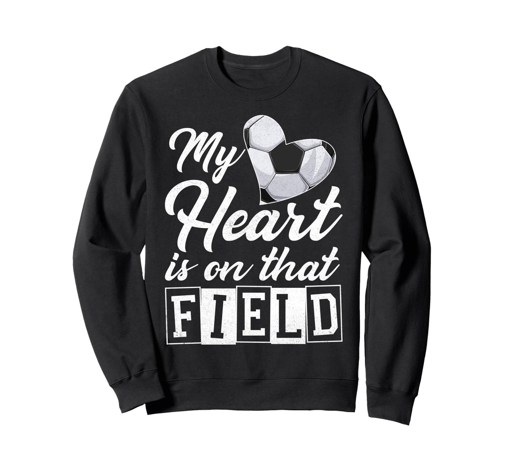 My Heart Is That Field Soccer Sweatshirt - Minimalist Print Men Women