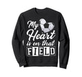 My Heart Is That Field Soccer Sweatshirt - Minimalist Print Men Women