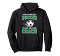 My Favorite Soccer Player Calls Me Coach Hoodie - Aesthetic Graphic Unisex