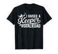 I Raised Keeper Soccer Goalie Dad T-Shirt - Novelty Apparel for Adults