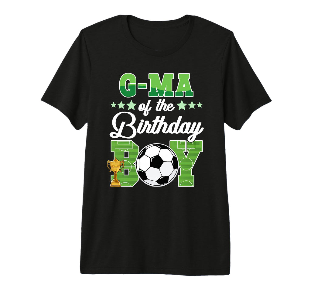 Soccer G Ma Birthday Party Soccer T-Shirt - Unique Graphic for Adults