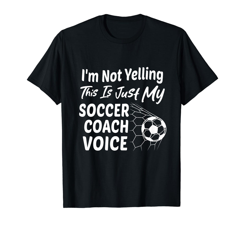 Im Not Yelling This Is Just My Soccer T-Shirt - Minimalist Print Unisex