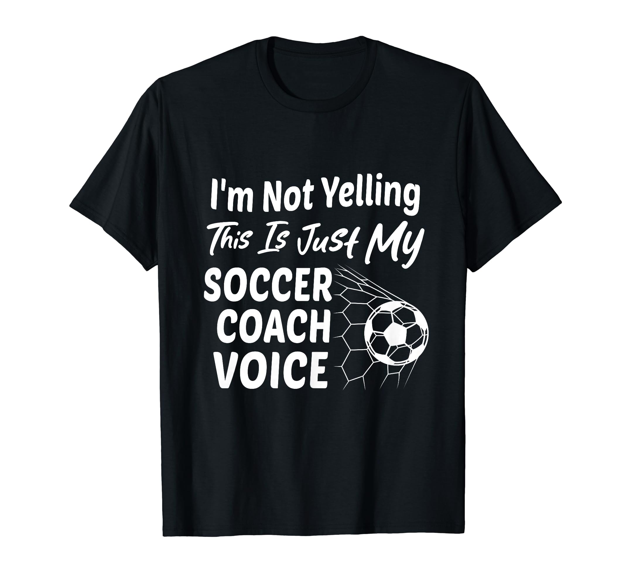 Im Not Yelling This Is Just My Soccer T-Shirt - Minimalist Print Unisex