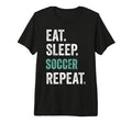 Eat Sleep Soccer Repeat Tri Blend T-Shirt - Streetwear Style Unisex