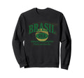 Brazil Gift Flag Brazilian Fan Sweatshirt - Aesthetic Graphic for Adults