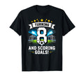 Turning 8 Scoring Goals 8Th T-Shirt - Aesthetic Graphic for Adults