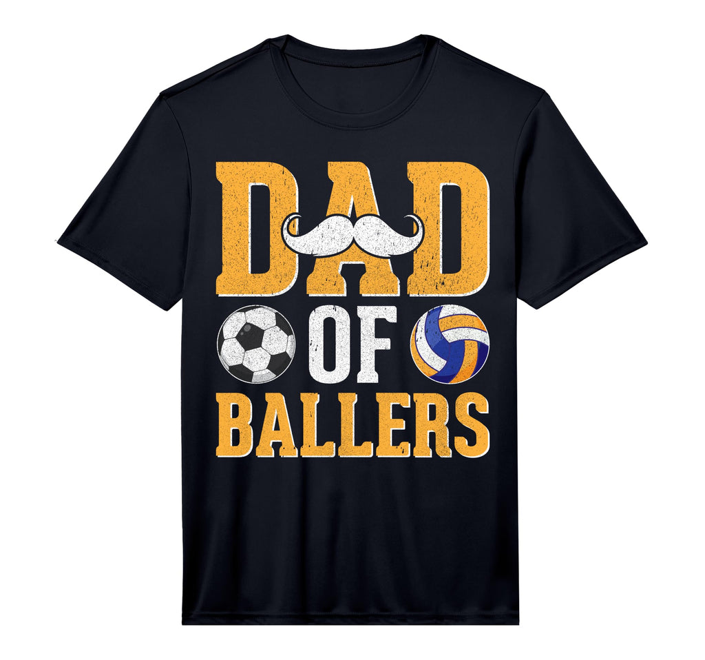 Dad Ballers Soccer Volleyball Proud T-Shirt - Aesthetic Graphic Unisex