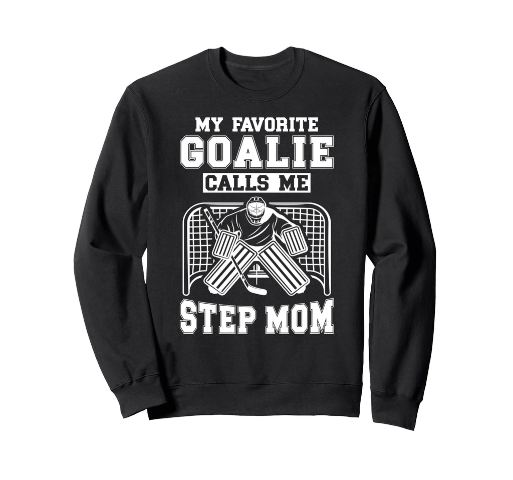 Proud Hockey Goalie Step Mom Hockey Sweatshirt - Graphic Print Men Women