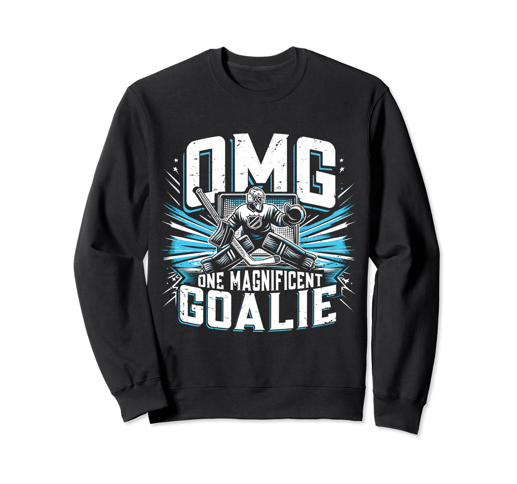 Funny Goalkeeper Ice Hockey Goalie Sweatshirt - Fun Novelty Design Unisex