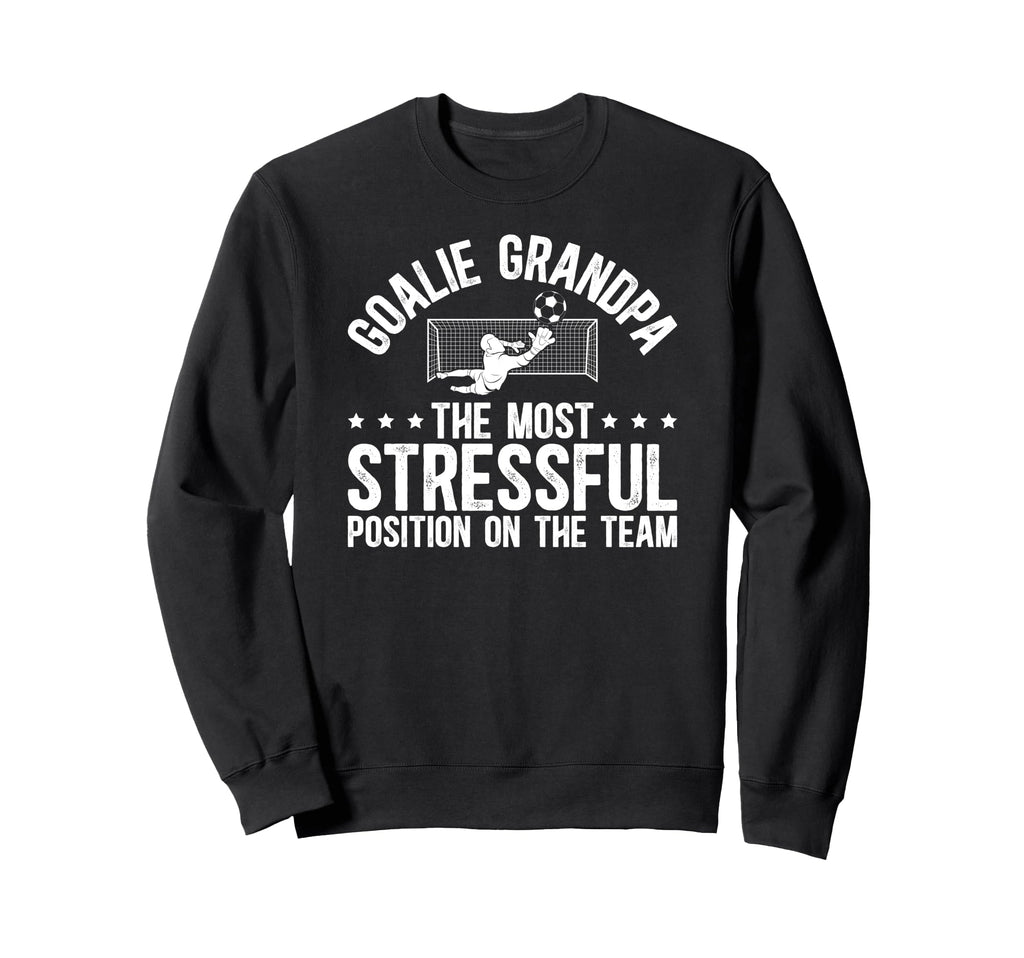 Funny Soccer Goalie Grandpa Sweatshirt - Fun Novelty Design for Adults