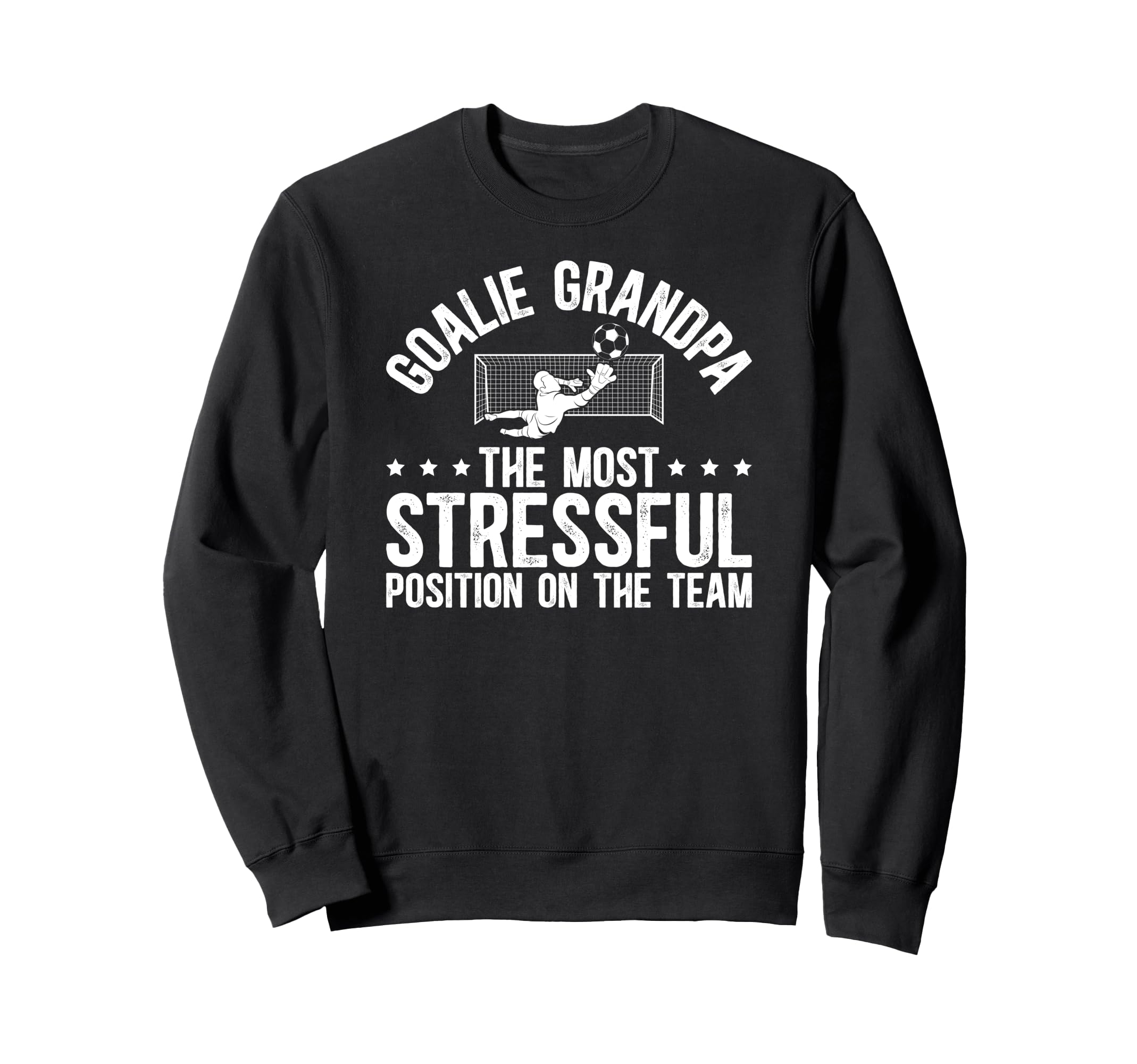 Funny Soccer Goalie Grandpa Sweatshirt - Fun Novelty Design for Adults
