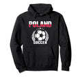 Poland Soccer Fans Jersey Proud Polish Hoodie - Trendy Graphic Men Women