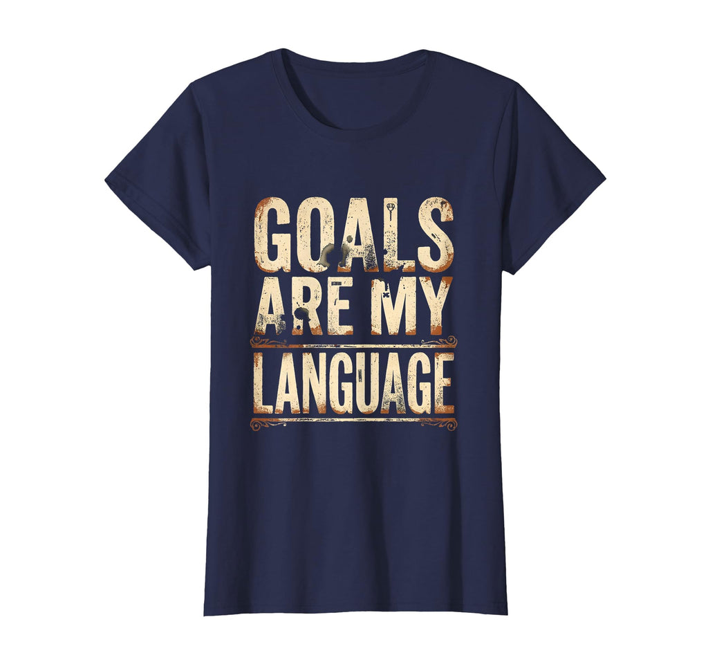 Goals Are My Language Soccer T-Shirt - Minimalist Print Unisex