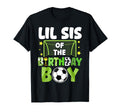 Soccer Lil Sis Birthday Party Family T-Shirt - Graphic Print Men Women