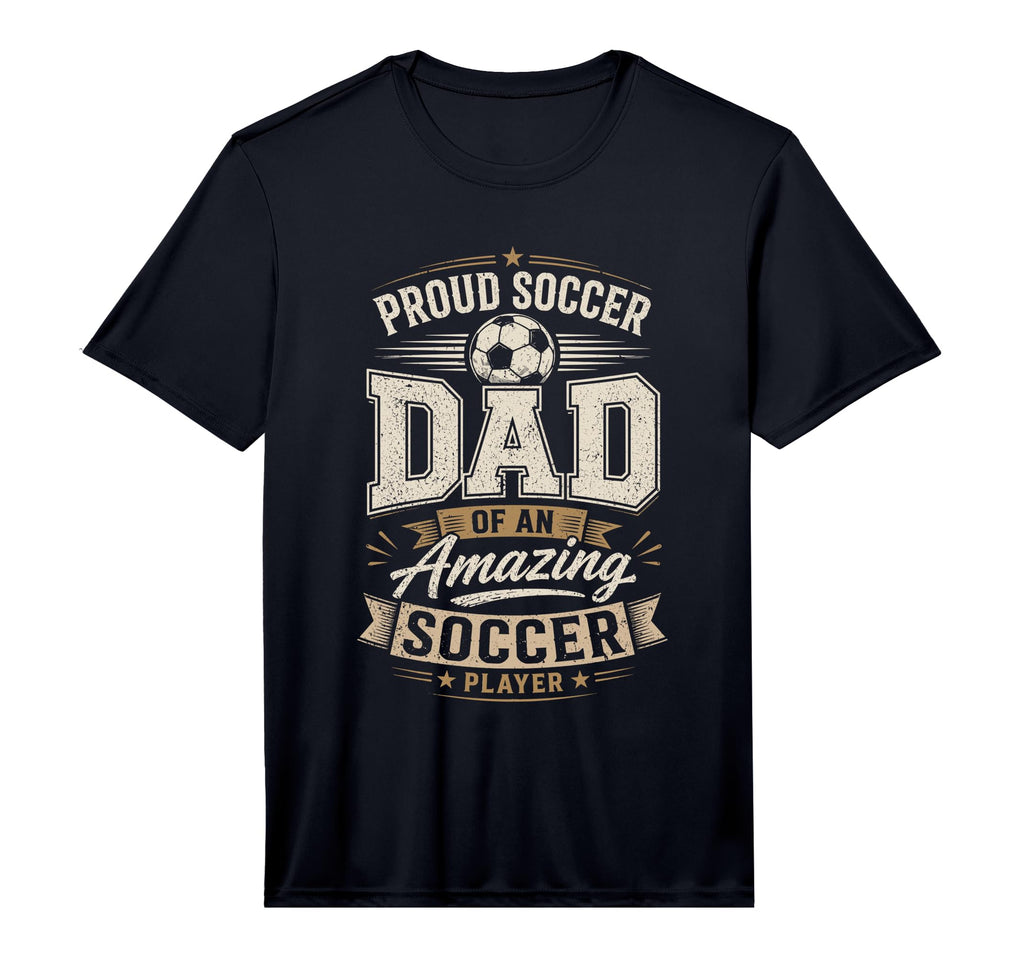 Mens Proud Soccer Dad Amazing T-Shirt - Fun Novelty Design for Adults