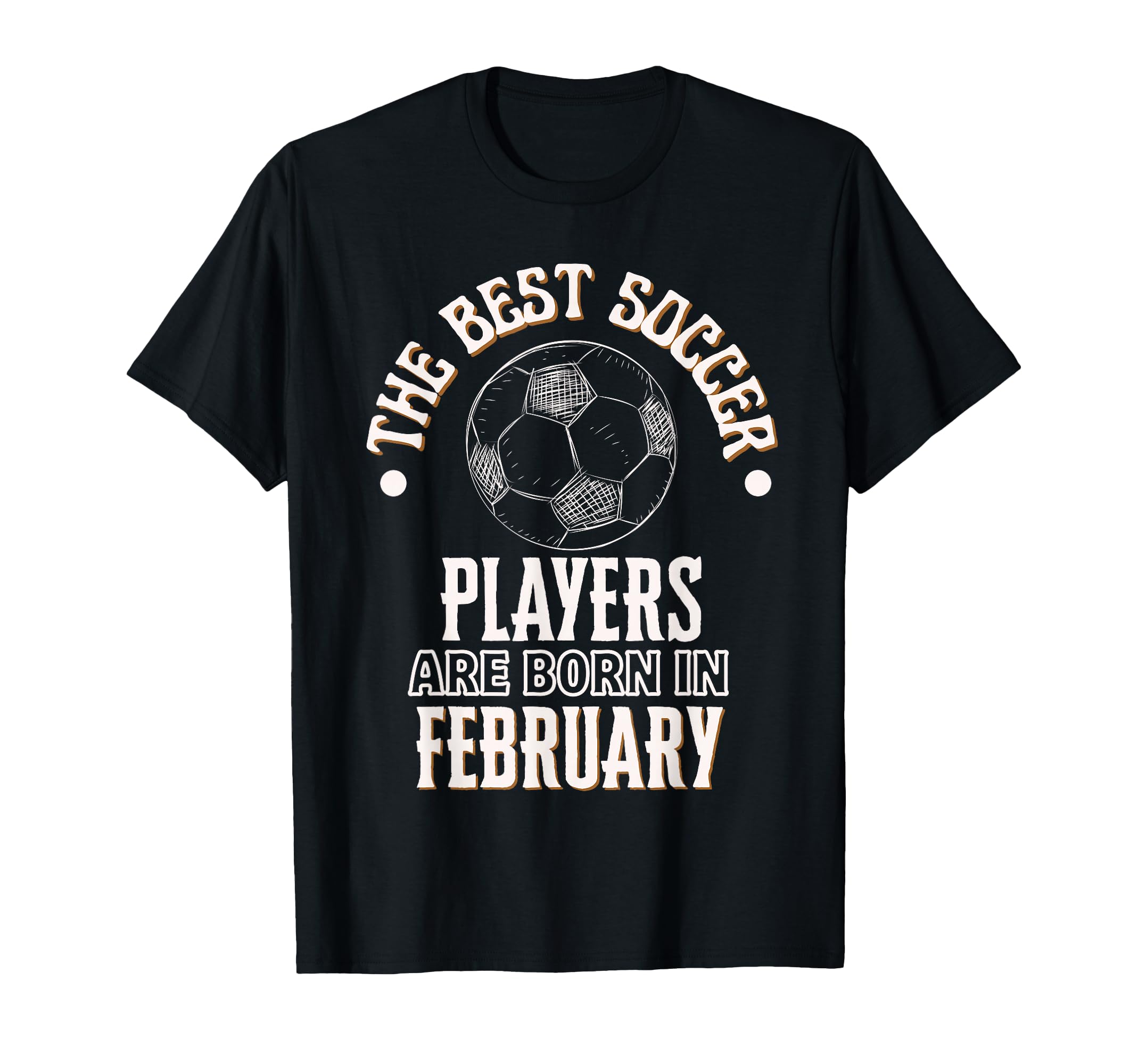 Best Soccer Players Are Born T-Shirt - Aesthetic Graphic Men Women