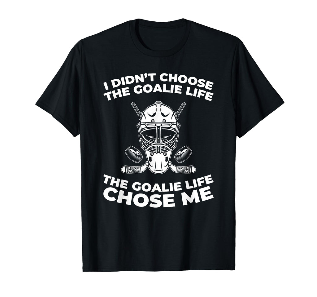Hockey Goalkeeper Ice Hockey Goalie T-Shirt - Fun Novelty Design Unisex