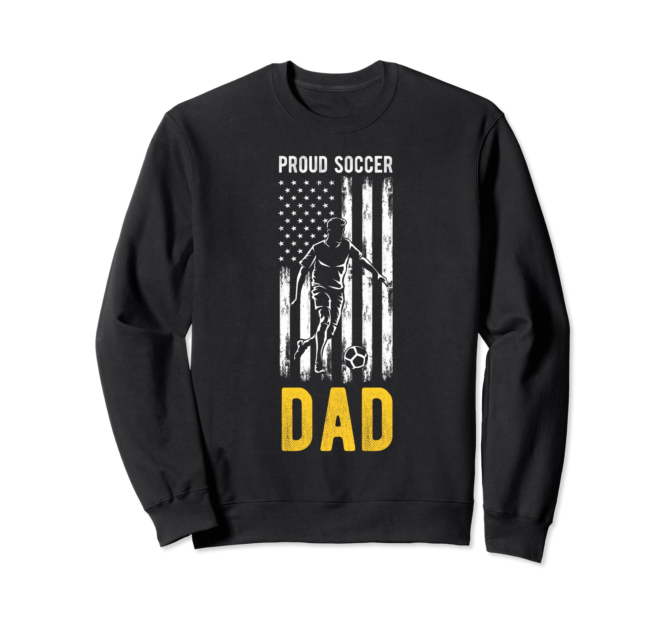 Proud Soccer Dad Usa Flag Family Sweatshirt - Novelty Apparel for Adults