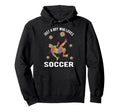Just Who Loves Soccer Hoodie - Streetwear Style for Adults