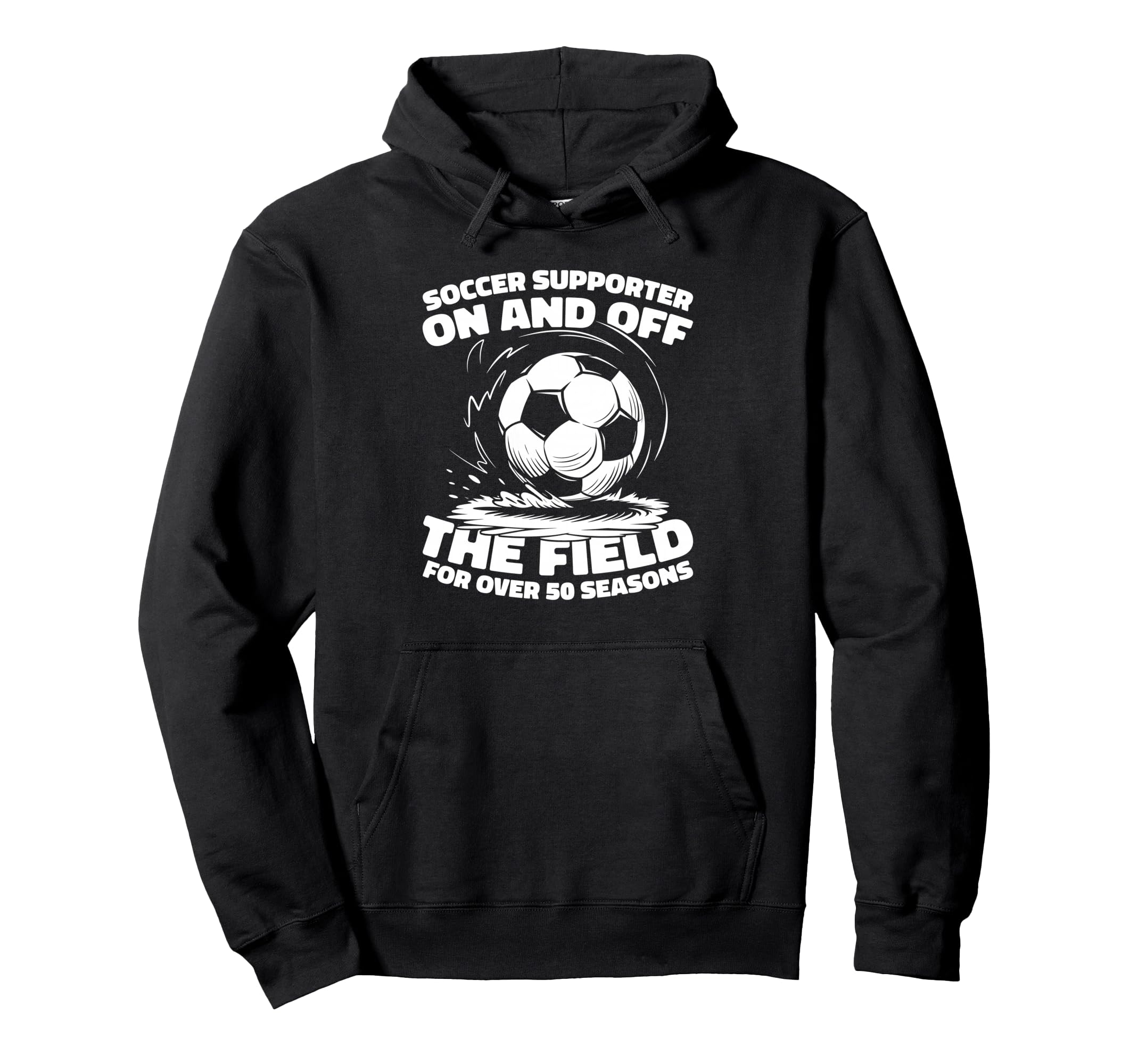 50 Years Old Soccer Sports Team Player Hoodie - Novelty Apparel Men Women
