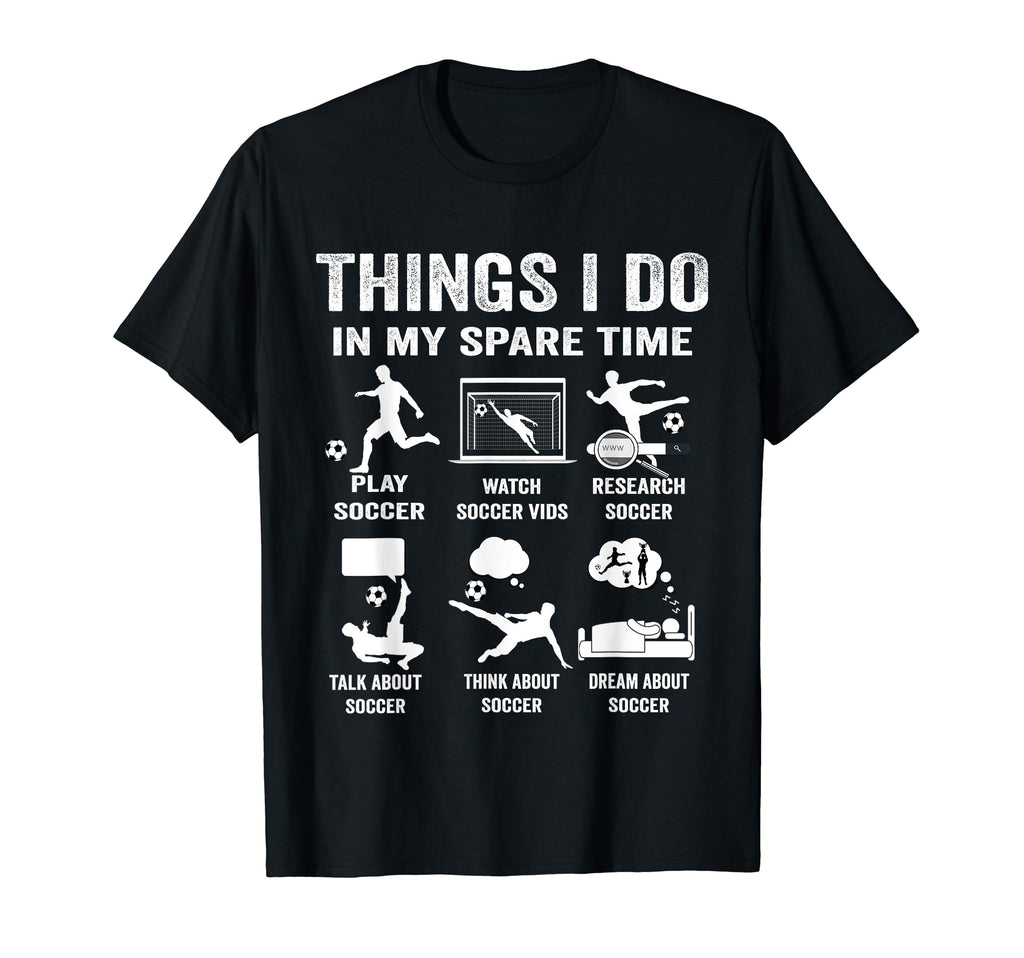 Things I Do My Spare Time Hobby T-Shirt - Casual Everyday Wear for Adults