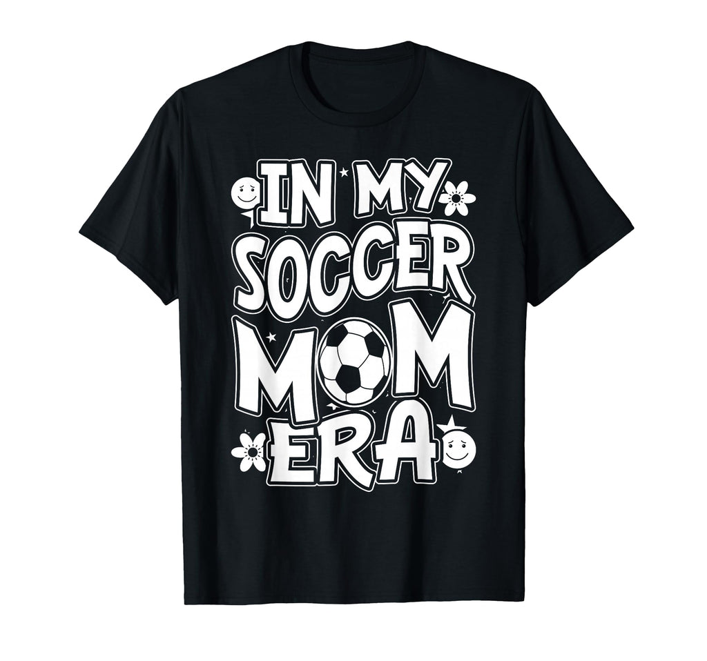 My Soccer Mom Era Funny Soccer Mom T-Shirt - Novelty Apparel for Adults