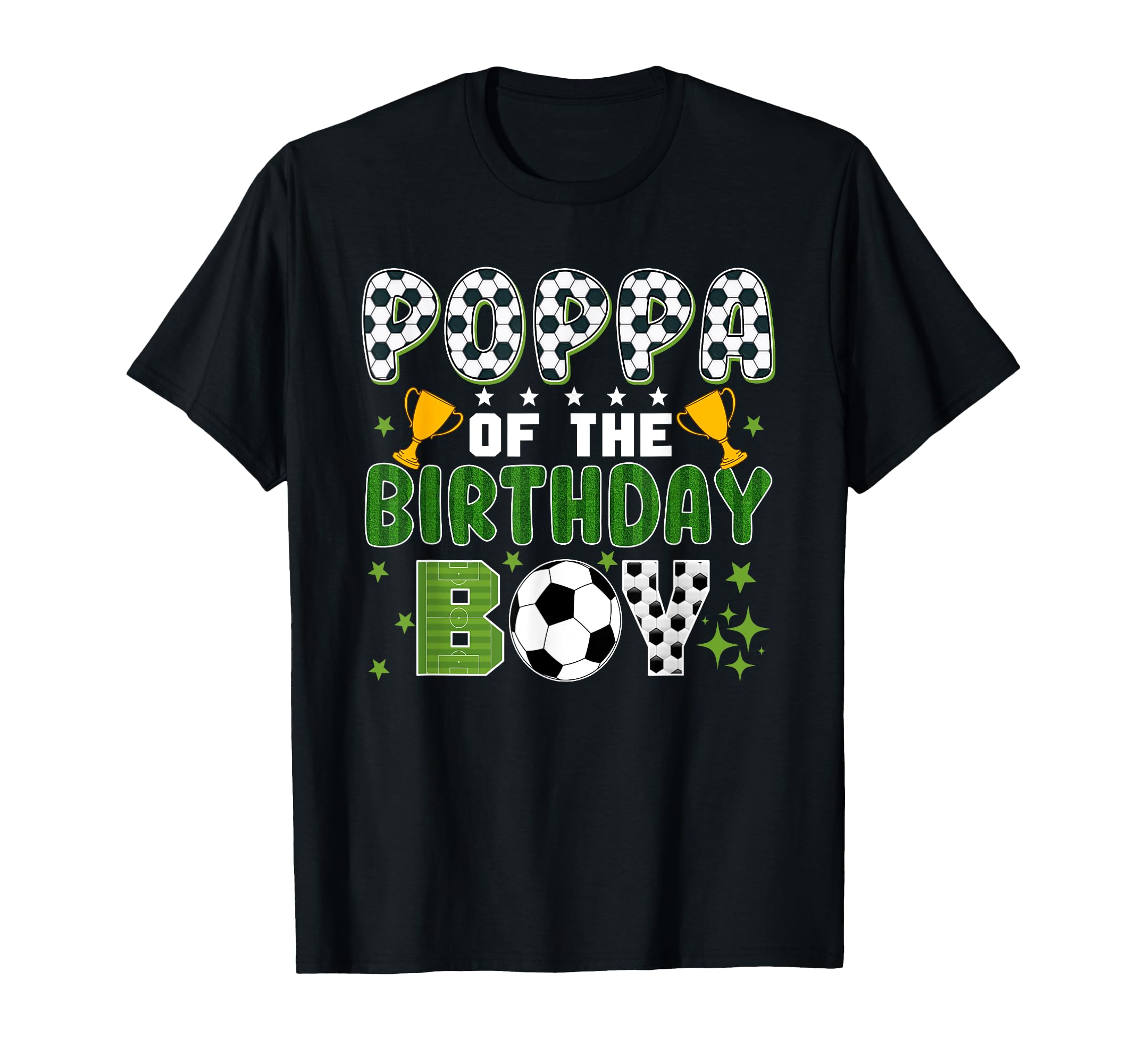 Poppa Birthday Soccer Group Family T-Shirt - Aesthetic Graphic for Adults