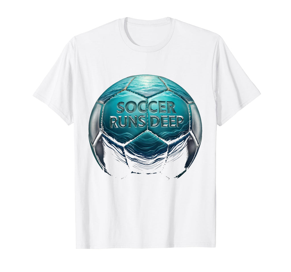 Soccer Runs Deep Passionate Football T-Shirt - Unique Graphic for Adults