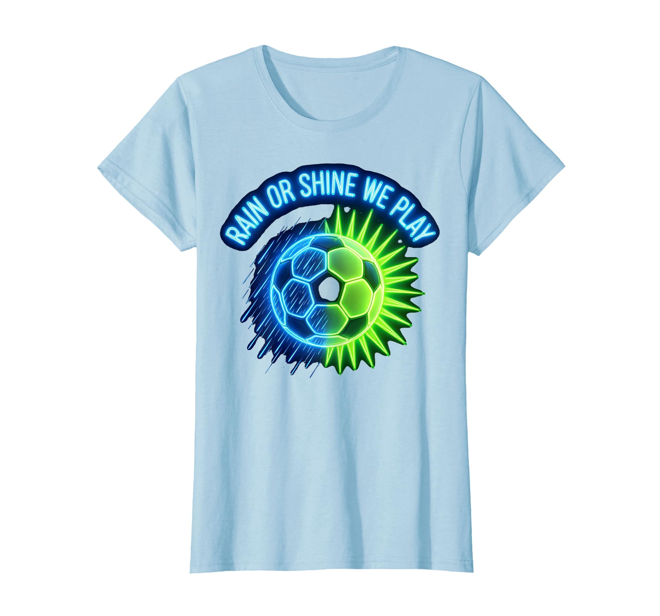 Rain Or Shine We Play Soccer Fan T-Shirt - Minimalist Print Unisex