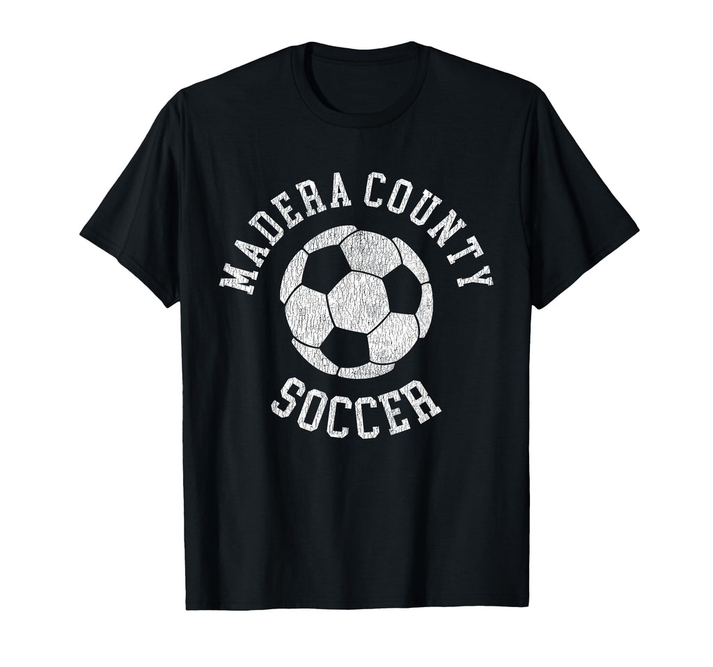 Madera County Soccer Distressed 90S T-Shirt - Casual Everyday Wear Unisex
