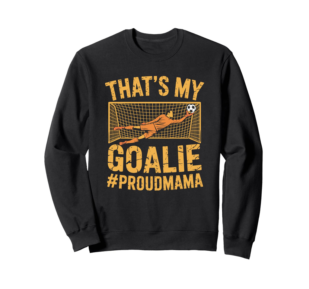 Coach Team Soccer Player Thats My Sweatshirt - Fun Novelty Design Unisex