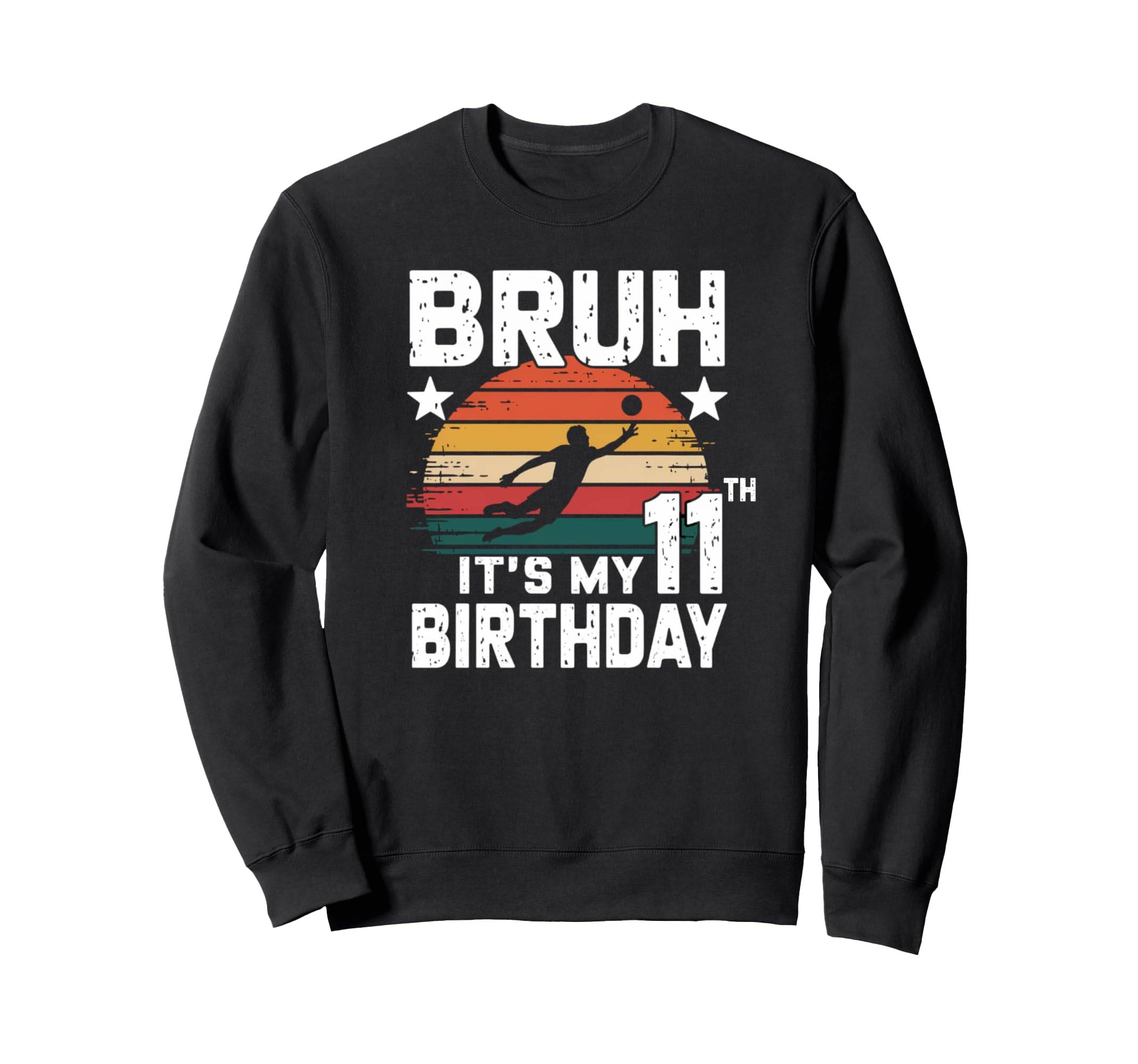 Funny 11Th Birthday Soccer Sweatshirt - Casual Everyday Wear Men Women