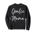 Soccer Mom Goal Keeper Gift Sweatshirt - Streetwear Style for Adults