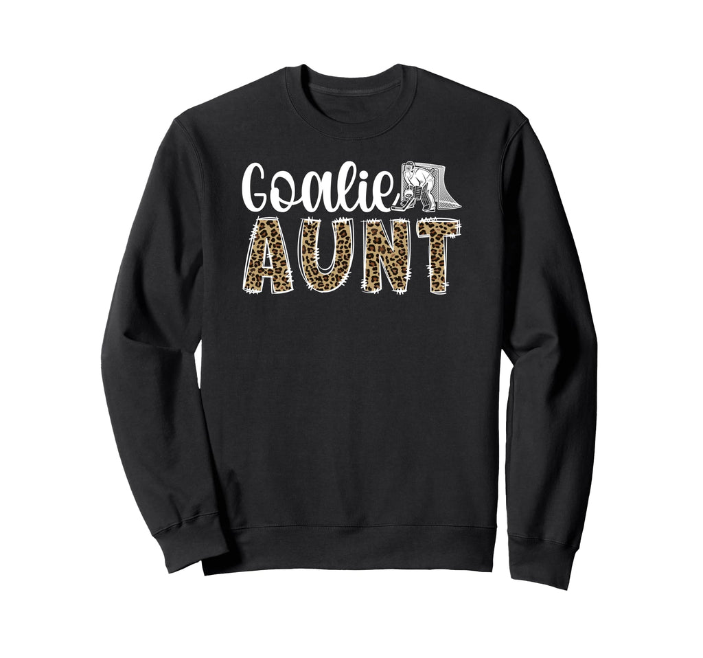Ice Hockey Goalie Aunt Hockey Keeper Sweatshirt - Novelty Apparel Unisex