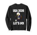 Usa 2026 Lets Go Football Soccer Sweatshirt - Unique Graphic for Adults