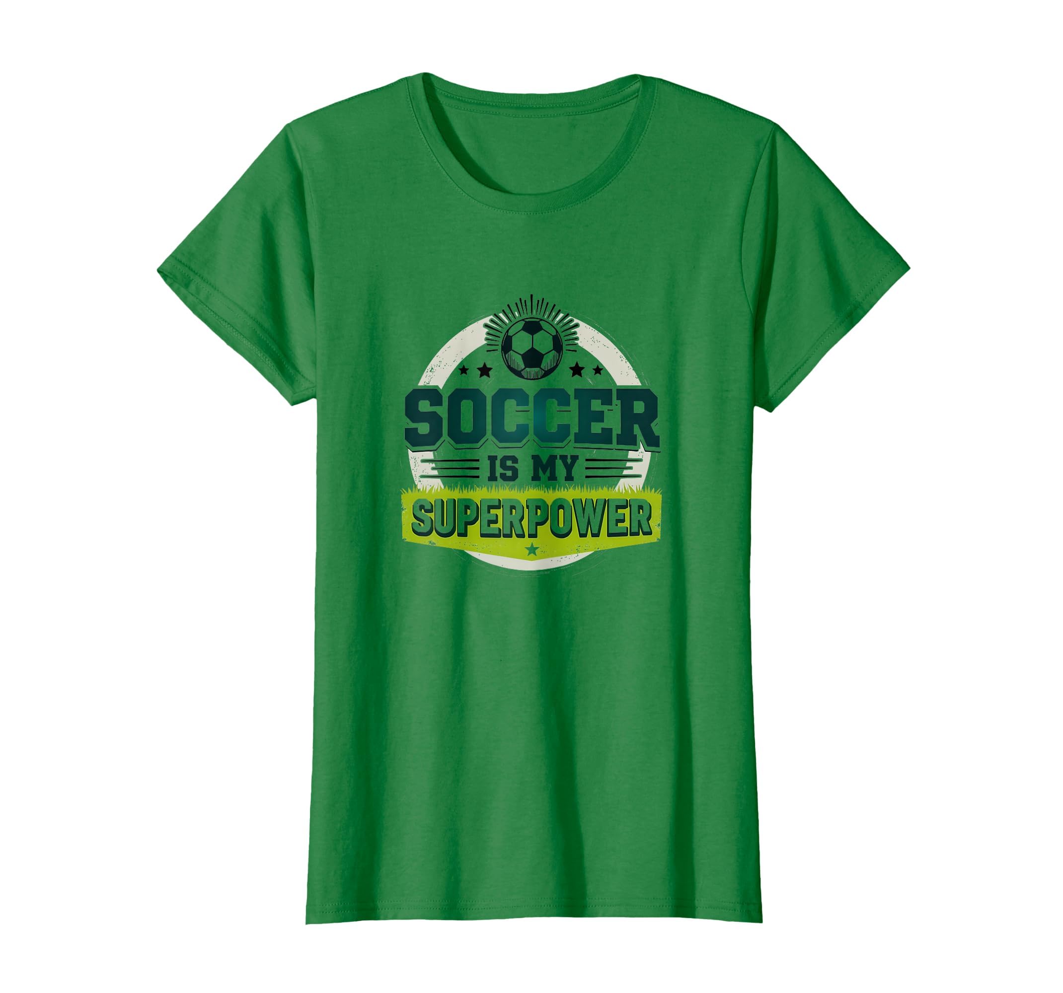 Soccer Is My Superpower Womens T-Shirt - Casual Everyday Wear Unisex