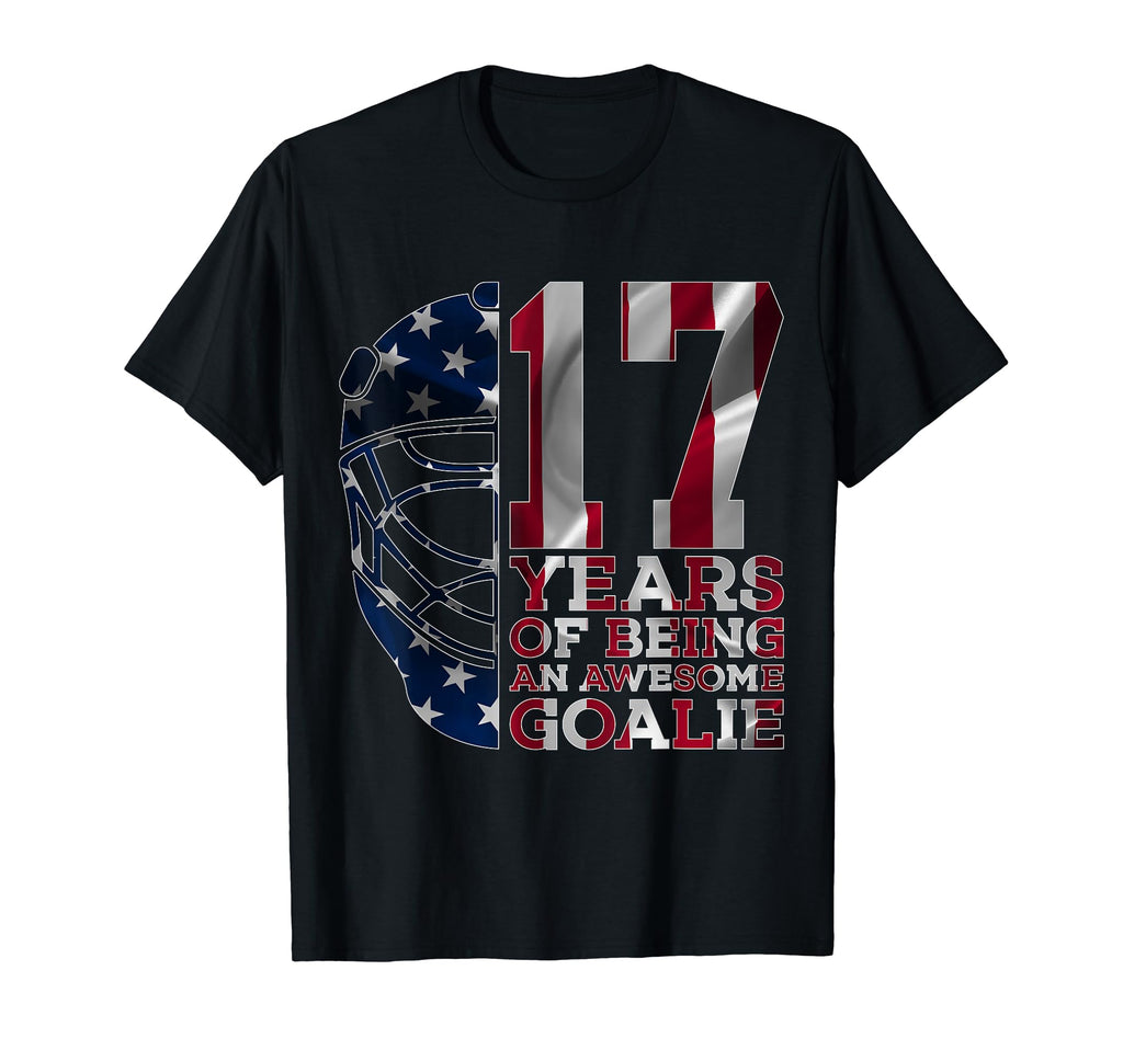 Goalkeeper 17 Years Awesome Goalie Ice T-Shirt - Fun Novelty Design Unisex