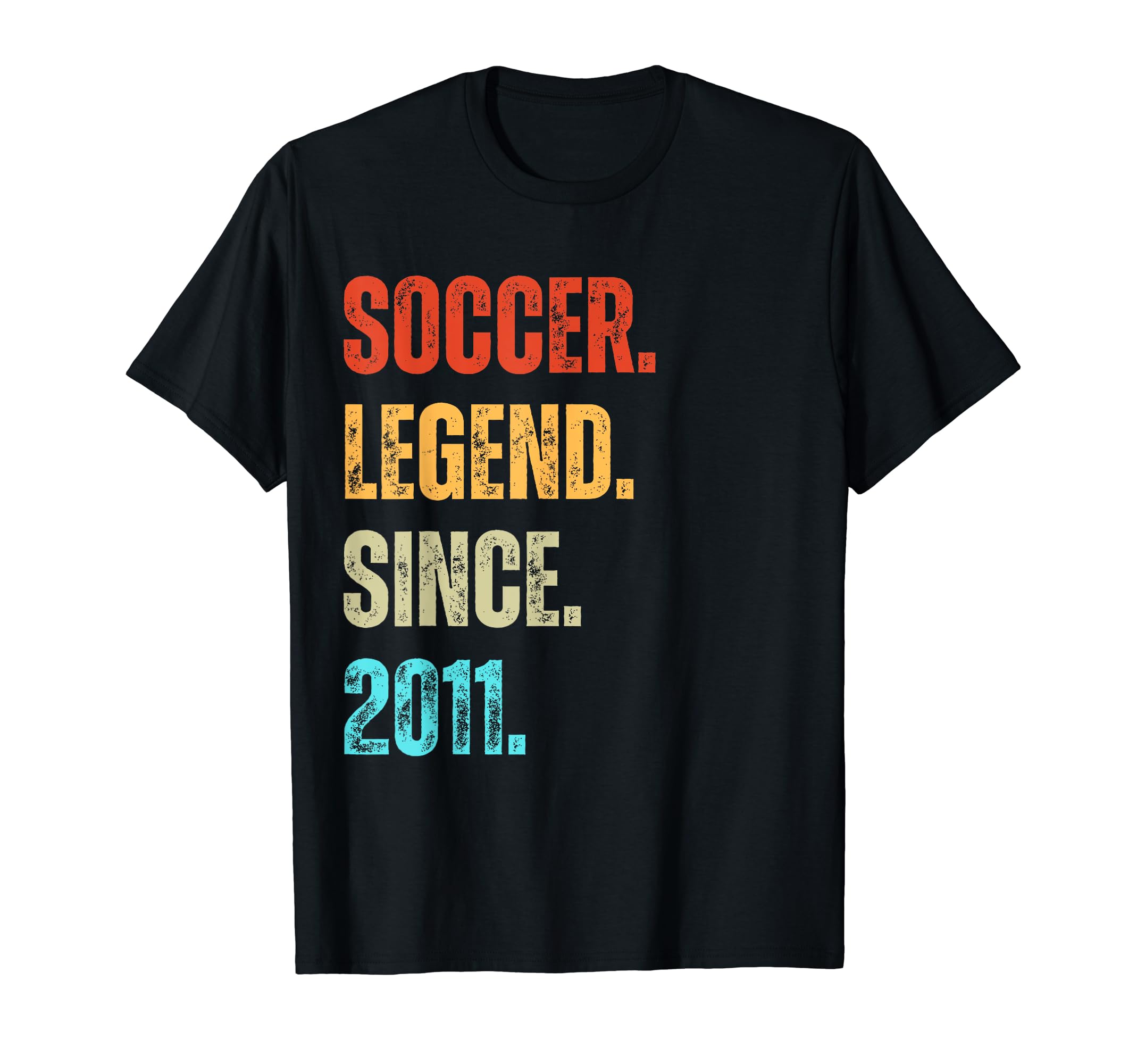 Soccer Legend Since 2011 Birthday T-Shirt - Fun Novelty Design Men Women