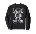 Thats My Nephew Out There Soccer Sweatshirt - Aesthetic Graphic Unisex
