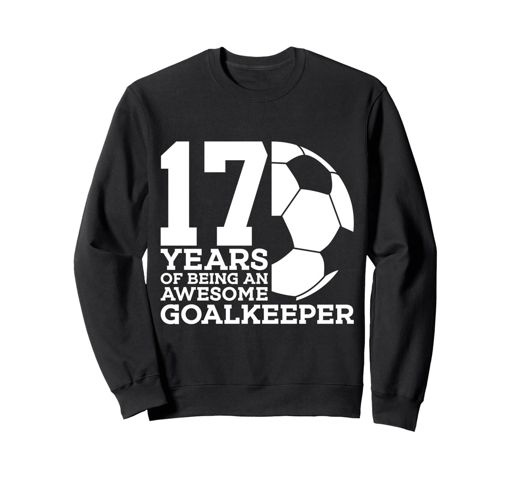 Soccer 17 Years Awesome Soccer Sweatshirt - Trendy Graphic Unisex